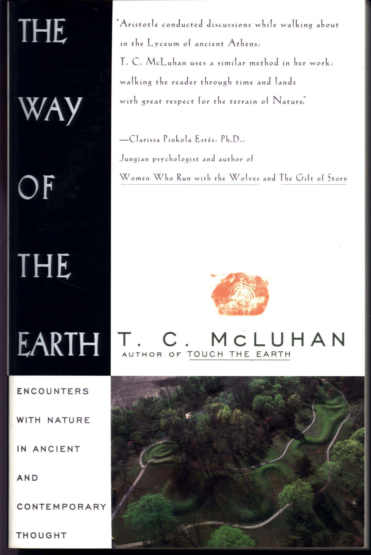 THE WAY OF THE EARTH: encounters with Nature in ancient and contemporary thought--paper.